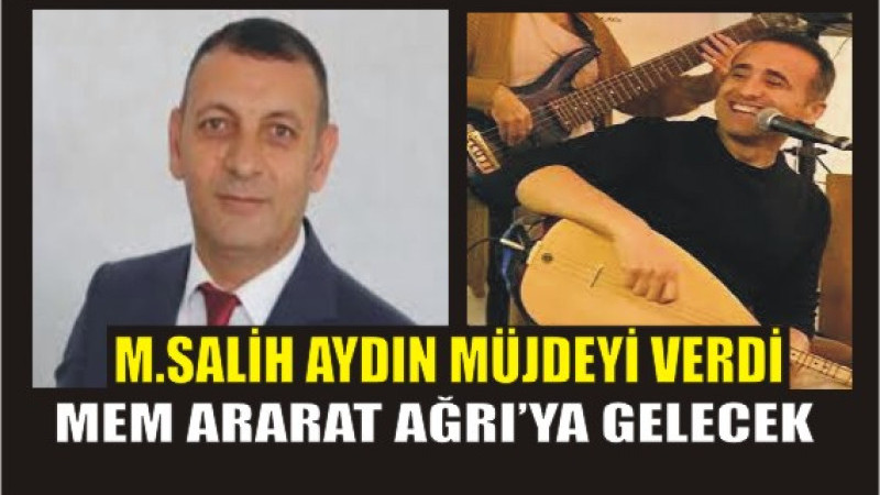 MEM Ararat Ağrı'ya gelecek