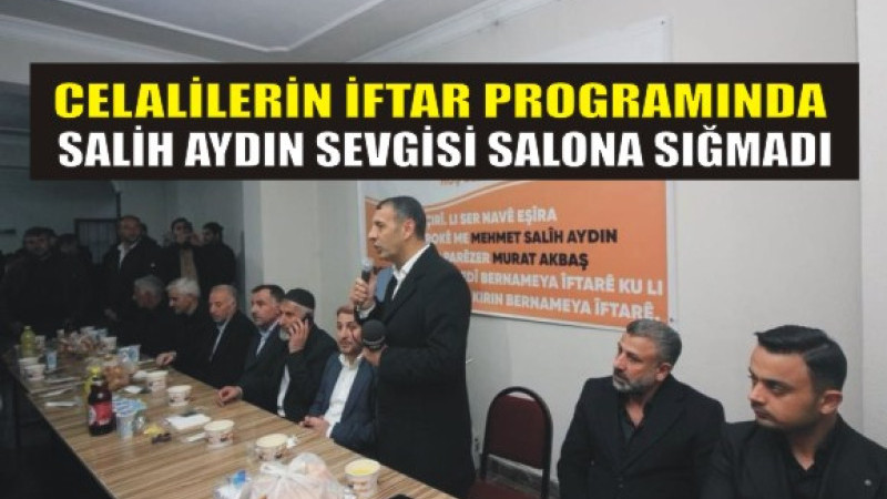 Celal,ilerin İftar Programında Salih Aydın sevgisi salona sığmadı