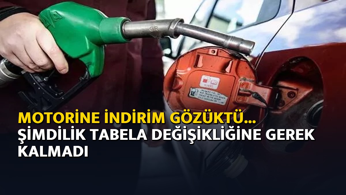 Motorine indirim gözüktü... Şimdilik tabela değişikliğine gerek kalmadı