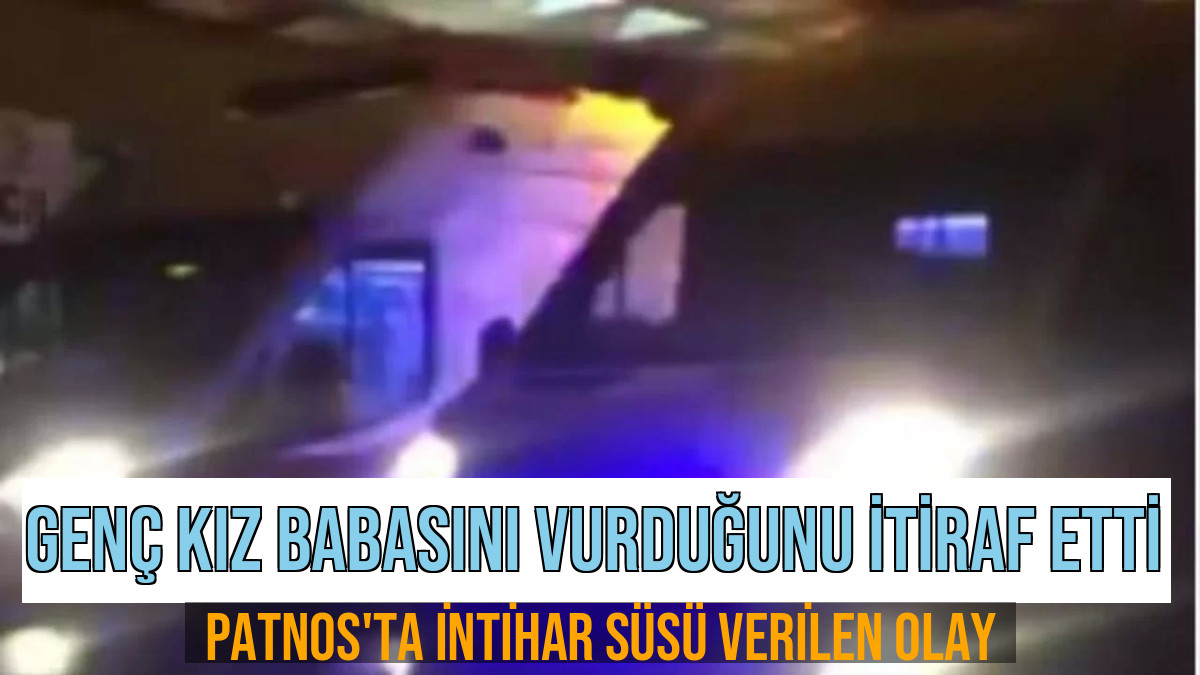 Patnos'ta Genç Kız Babasını Vurdu İddiası