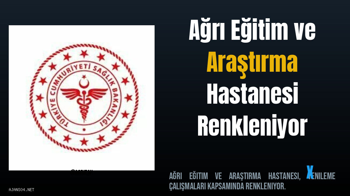 VİDEO: Ağrı Eğitim ve Araştırma Hastanesi Renkleniyor