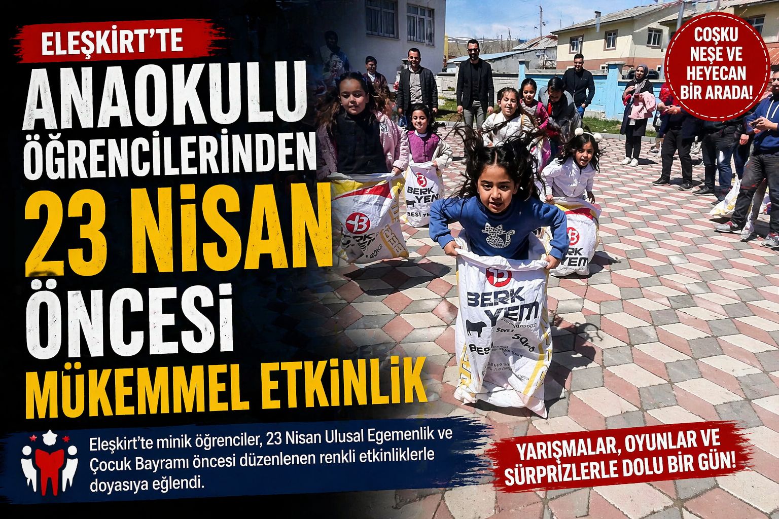 Eleşkirt'te Anaokulu öğrencilerinden 23 Nisan öncesi mükemmel etkinlik