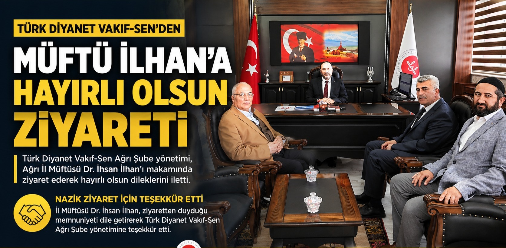 Türk Diyanet Vakıf-Sen’den Müftü İlhan’a Hayırlı Olsun Ziyareti