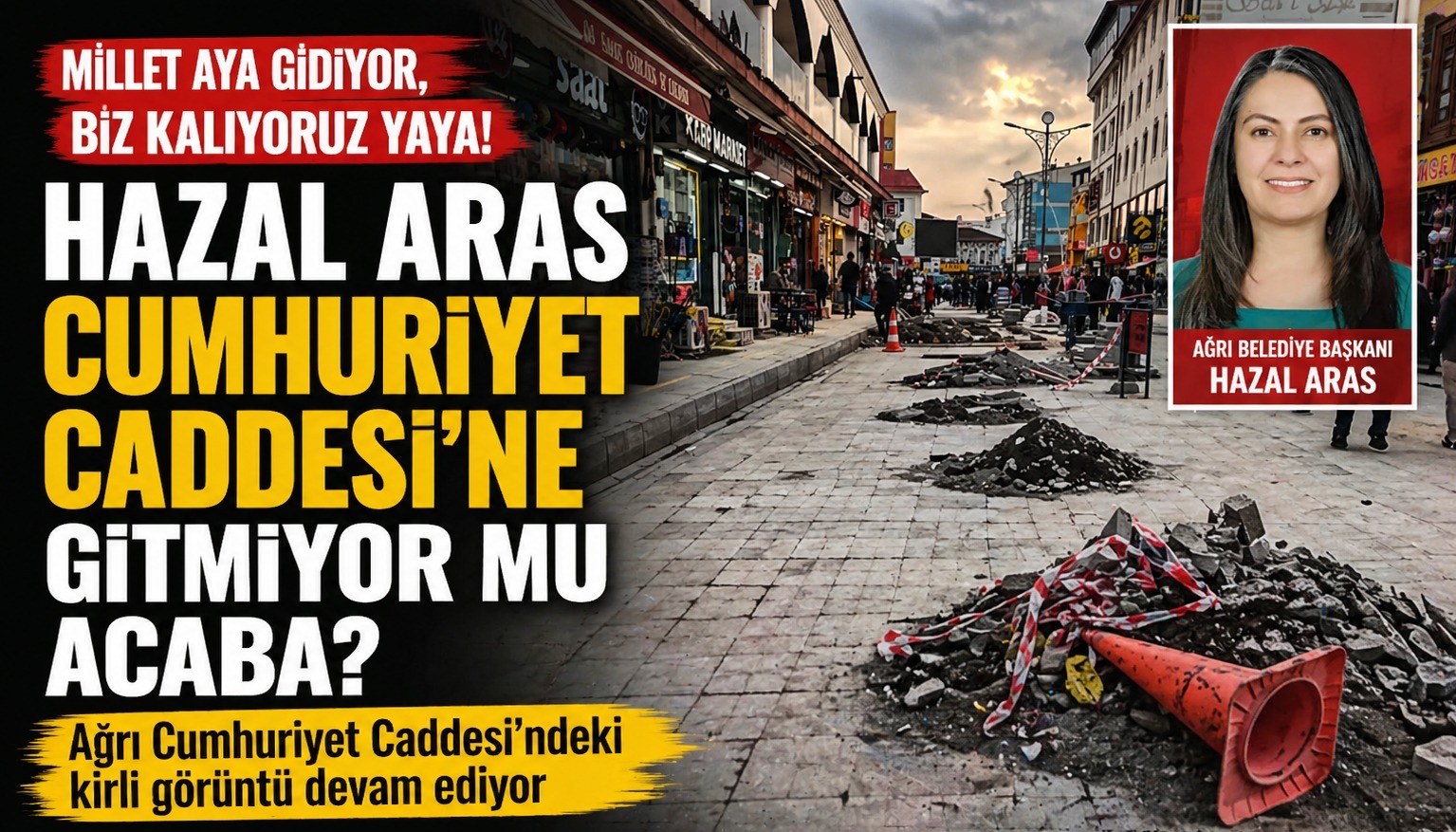 Hazal Aras Cumhuriyet Caddesi’ne Gitmiyor mu?