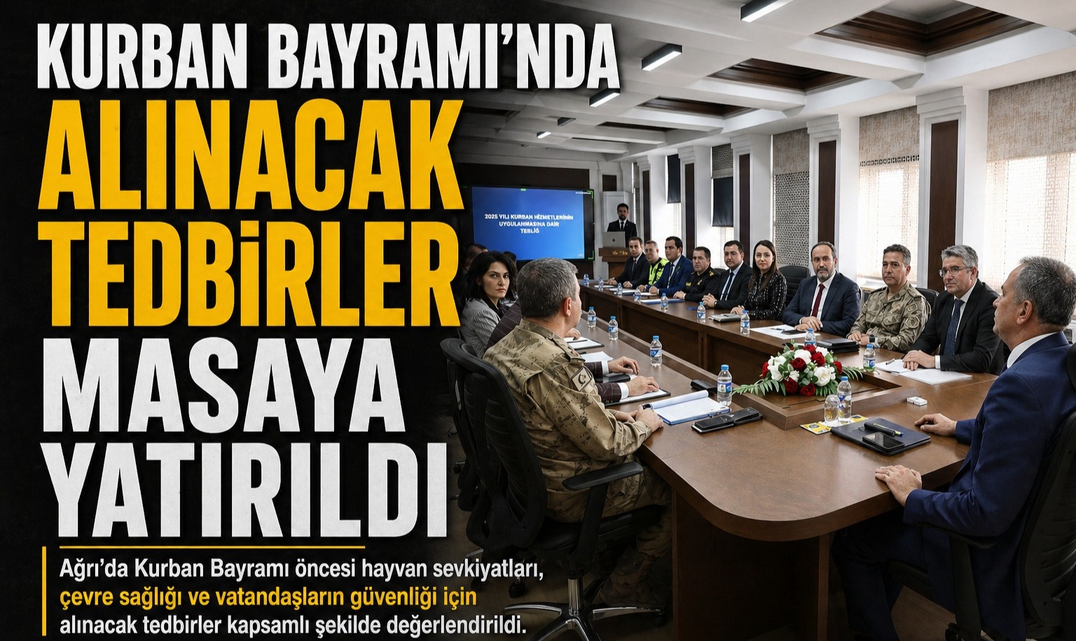 Kurban Bayramı’nda Alınacak Tedbirler Masaya Yatırıldı