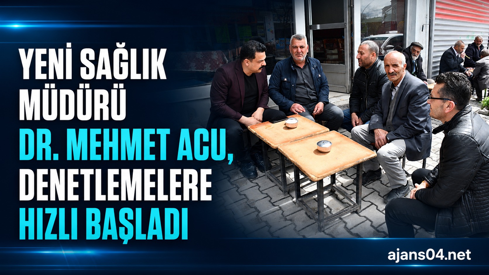 Yeni Sağlık Müdürü Dr. Mehmet Acu, Denetlemelere Hızlı Başladı