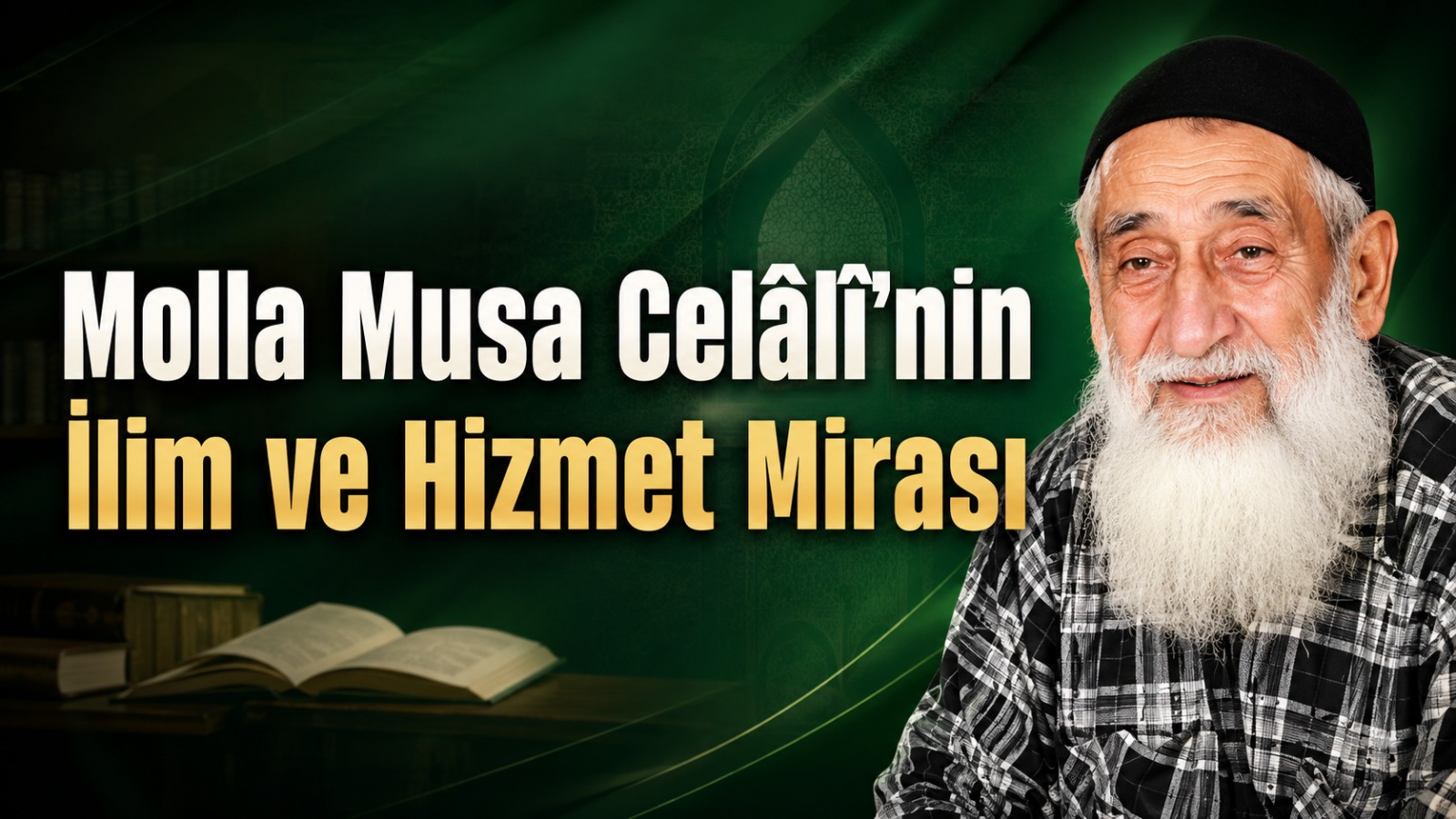 Doğubayazıt’ın İlim Abidesi Molla Musa Celâlî’den 45 Cildi Aşan Büyük Miras