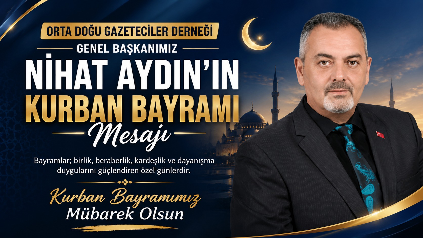 Genel Başkanımız Nihat Aydın’ın Kurban Bayramı Mesajı