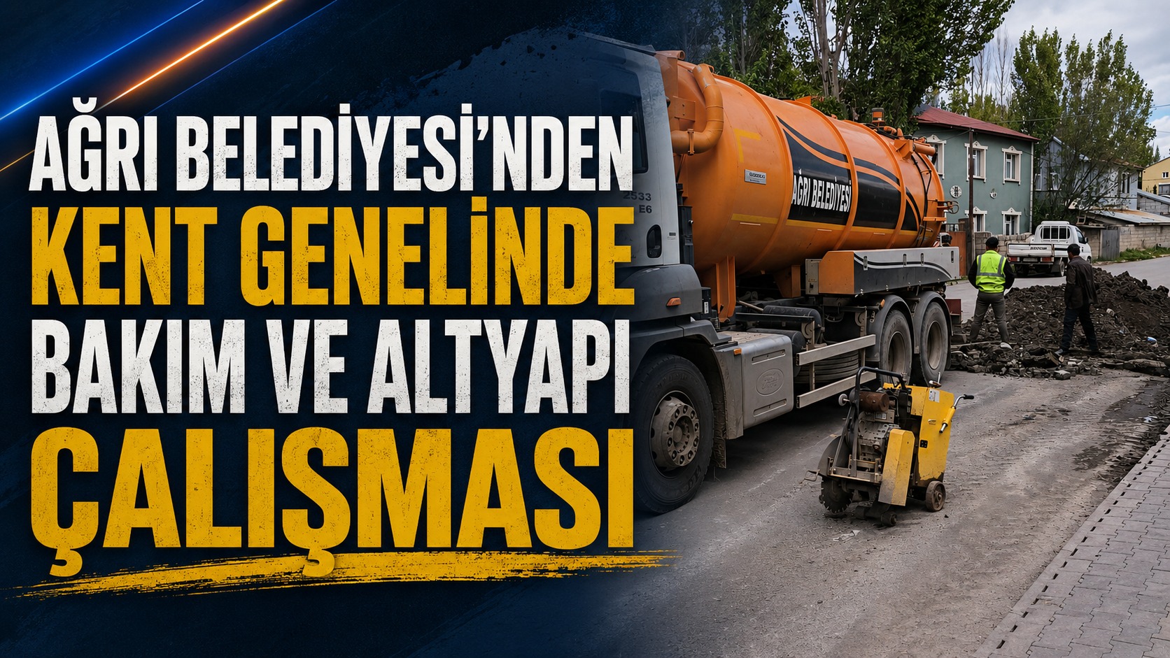 Ağrı Belediyesi’nden Kent Genelinde Bakım Ve Altyapı Çalışması