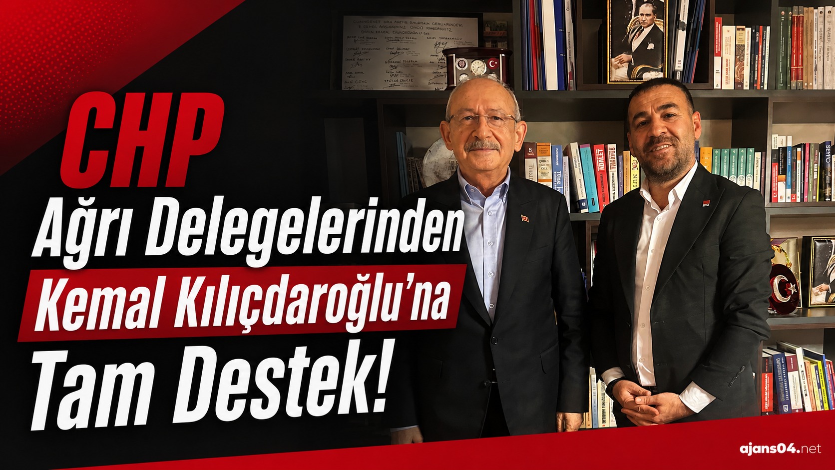 CHP Ağrı Delegelerinden Kemal Kılıçdaroğlu’na Tam Destek