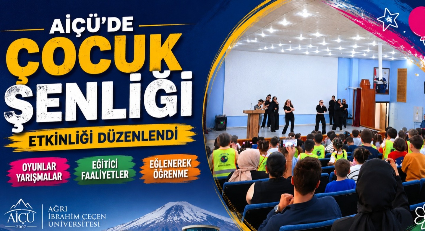 AİÇÜ’de Çocuk Şenliği Etkinliği Düzenlendi