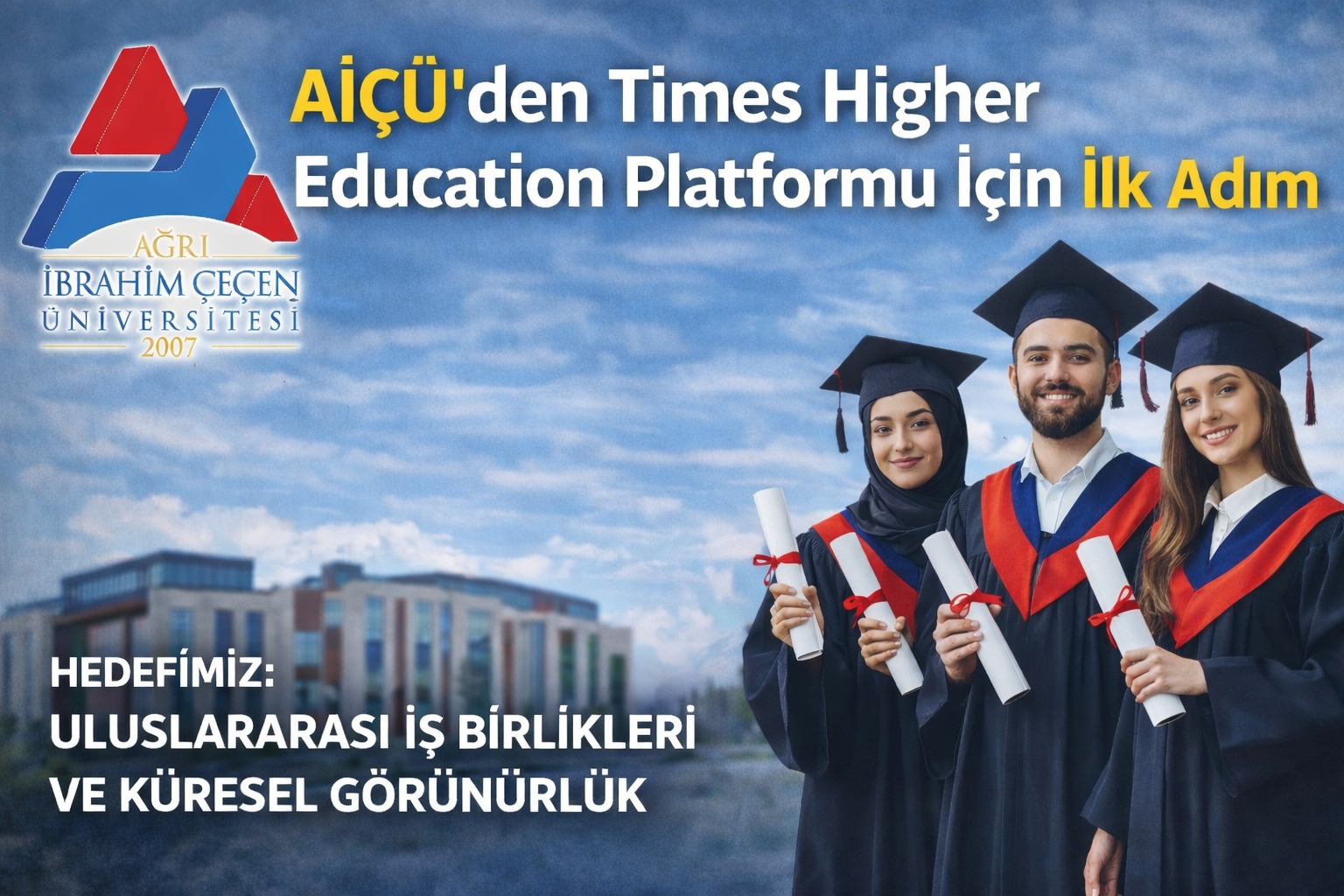 AİÇÜ’den Times Higher Education İçin İlk Adım