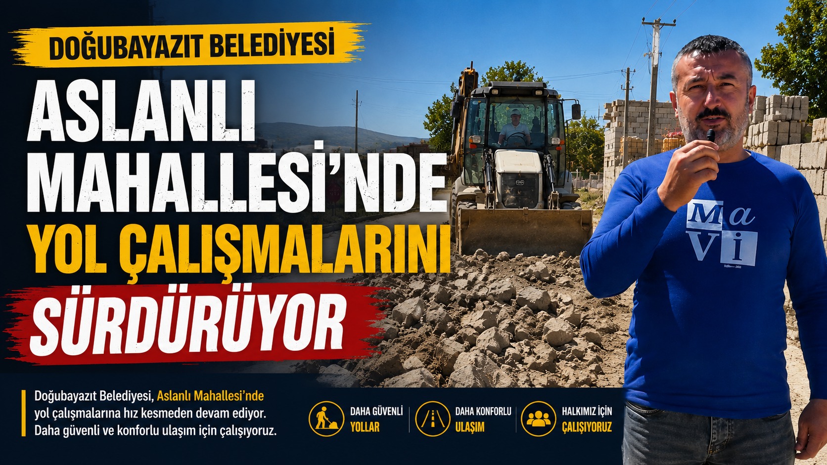 Doğubayazıt Belediyesi Aslanlı Mahallesi’nde Yol Çalışmalarını Sürdürüyor