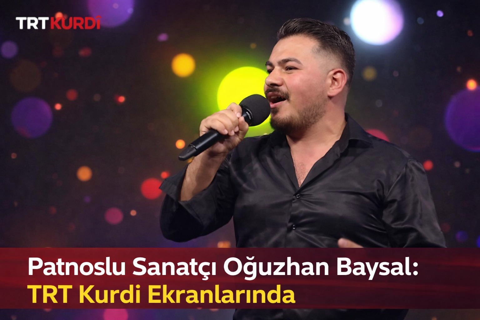 Patnoslu Sanatçı Oğuzhan Baysal: TRT Kurdi Ekranlarında