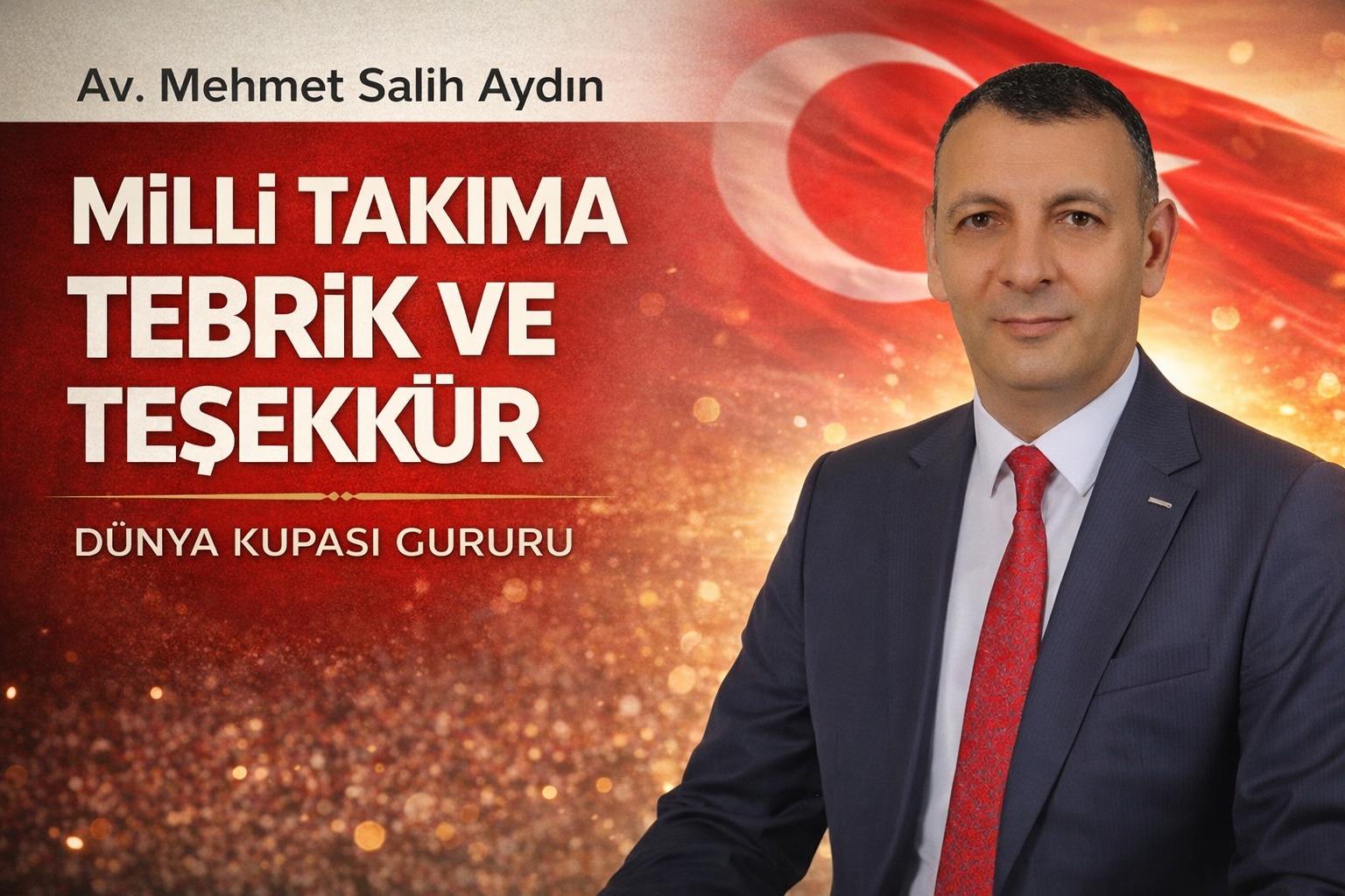 Av. Mehmet Salih Aydın’dan Milli Takıma Tebrik ve Teşekkür Mesajı