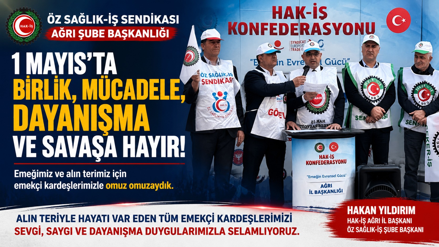 Öz Sağlık-İş Sendikası Ağrı Şubesi’nden 1 Mayıs’ta Birlik ve Dayanışma Mesajı