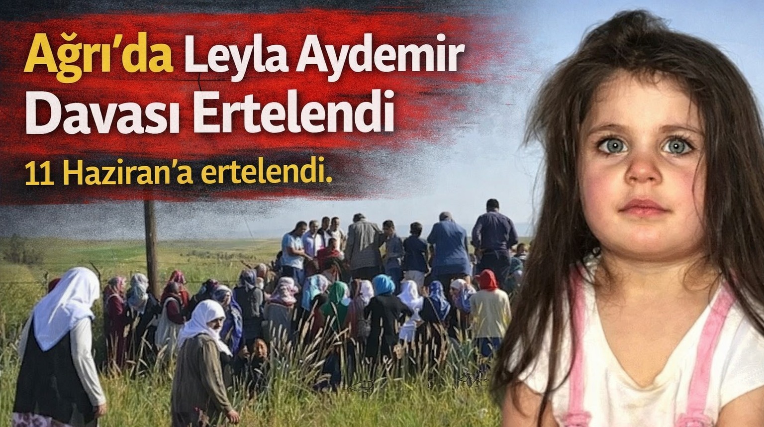Ağrı’da Leyla Aydemir Davası Ertelendi