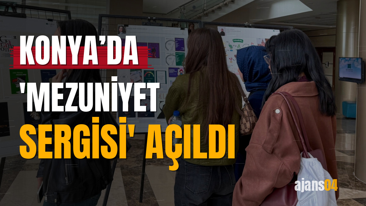 Konya’da 'Mezuniyet Sergisi' açıldı