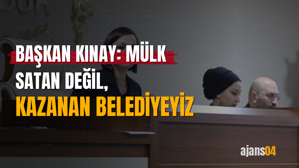Başkan Kınay: Mülk satan değil, kazanan belediyeyiz