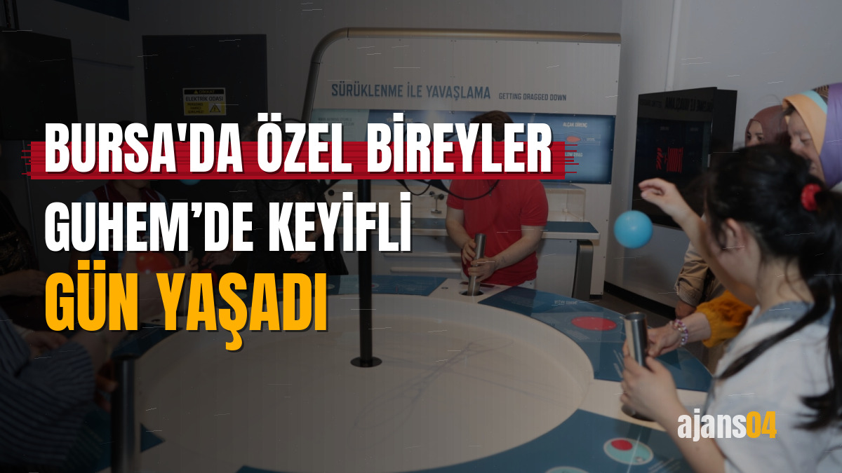 Bursa'da özel Bireyler GUHEM’de keyifli gün yaşadı