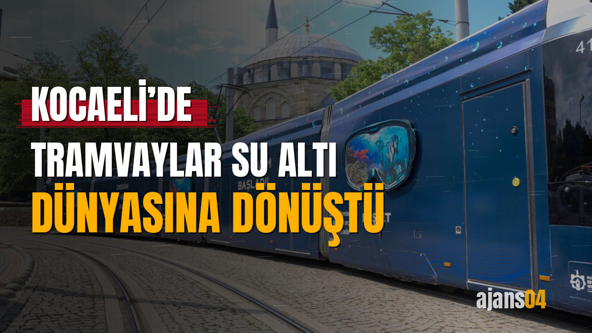 Kocaeli’de tramvaylar su altı dünyasına dönüştü