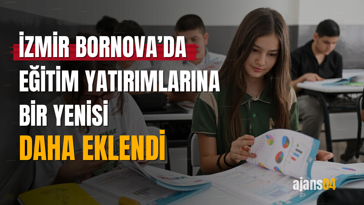 İzmir Bornova’da eğitim yatırımlarına bir yenisi daha eklendi