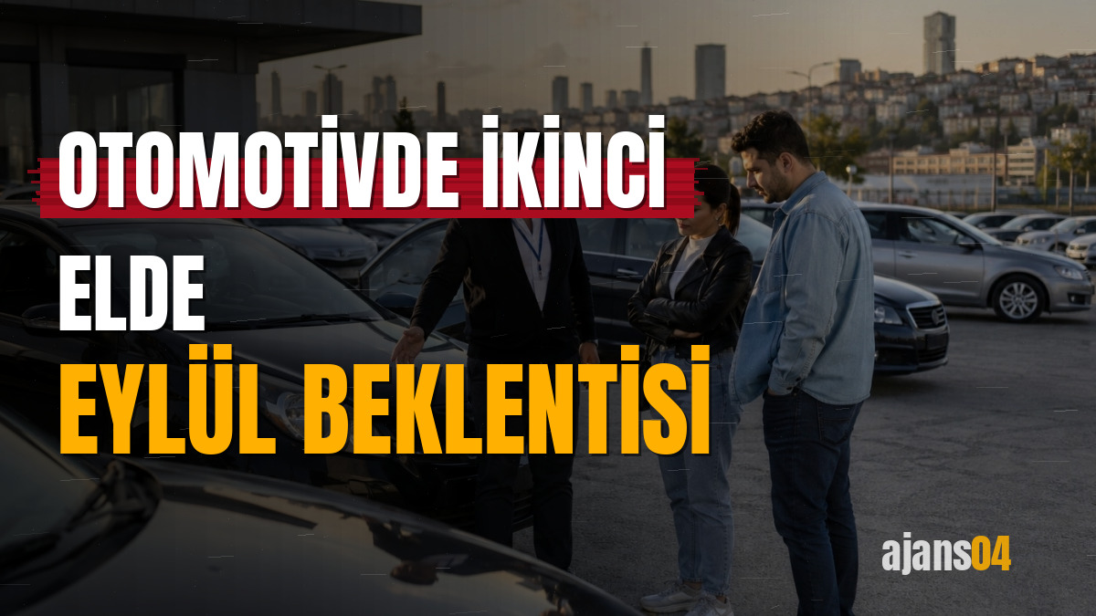Otomotivde ikinci elde Eylül beklentisi