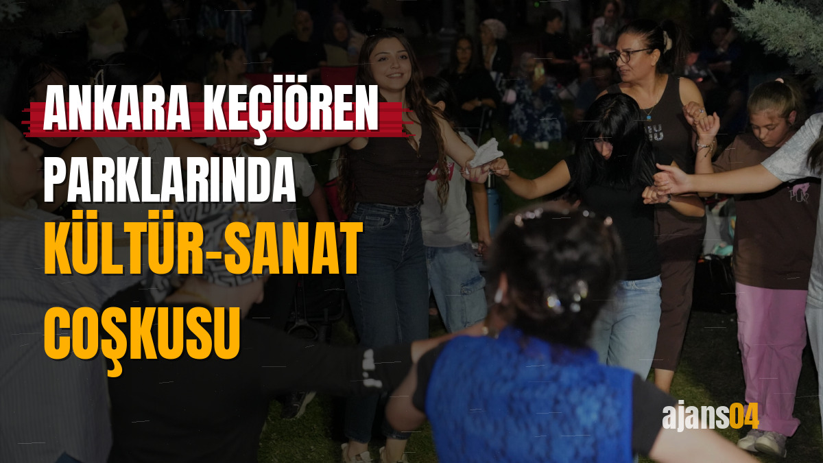 Ankara Keçiören parklarında kültür-sanat coşkusu