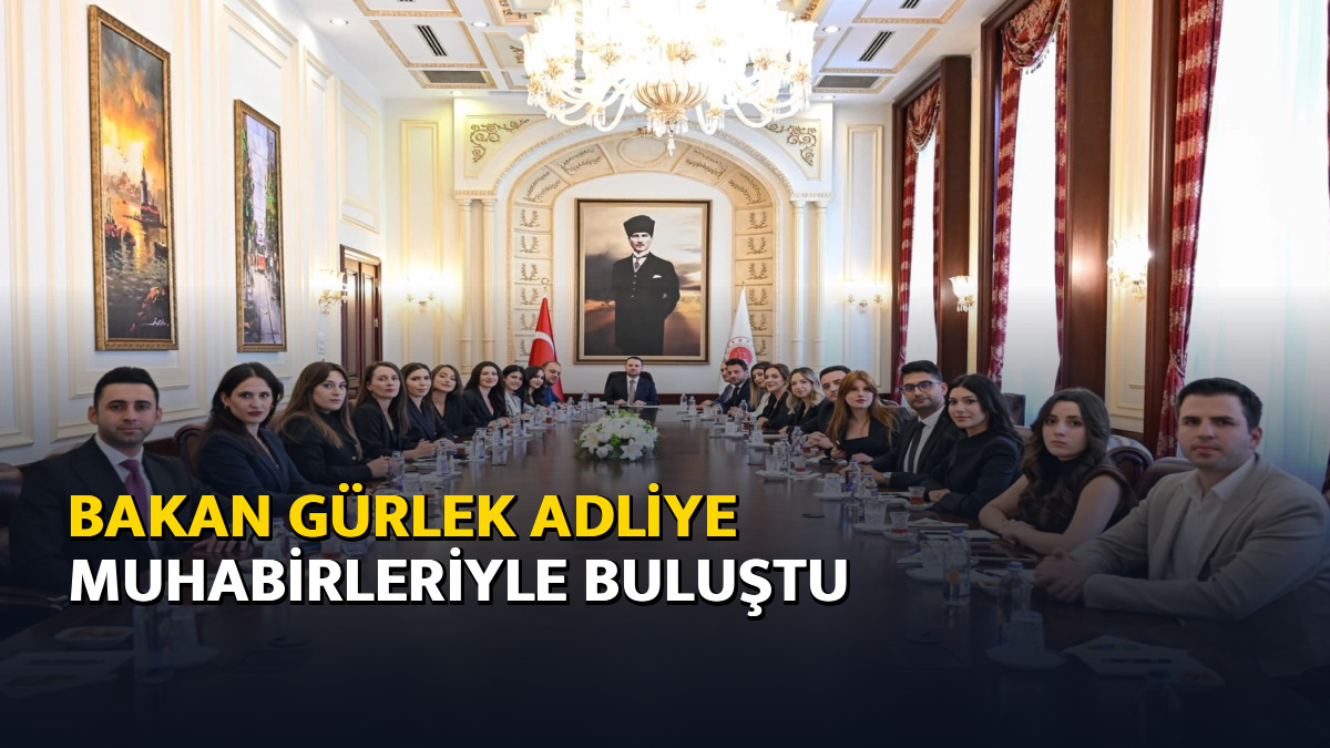 Bakan Gürlek adliye muhabirleriyle buluştu