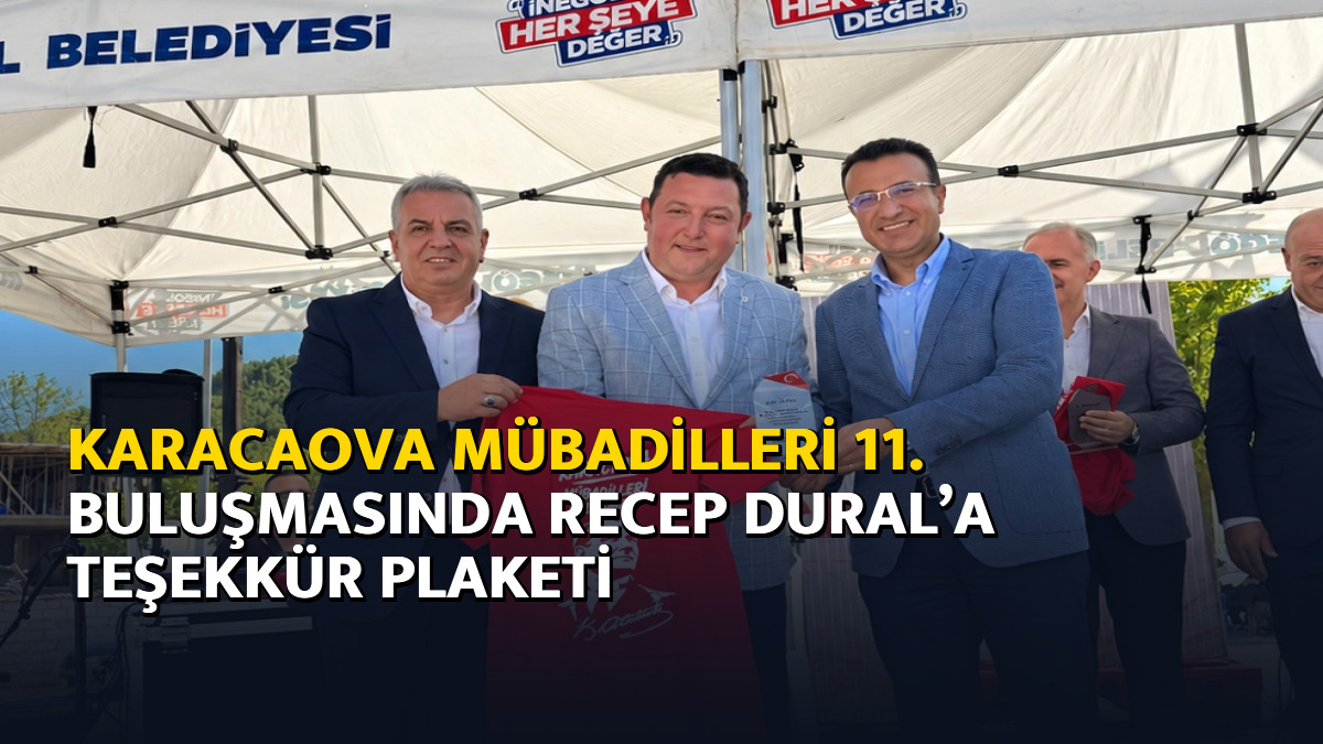 Karacaova Mübadilleri 11. buluşmasında Recep Dural’a teşekkür plaketi