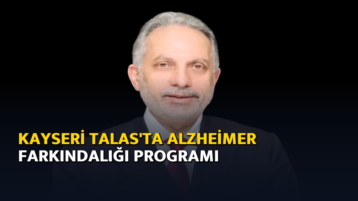 Kayseri Talas'ta alzheimer farkındalığı programı