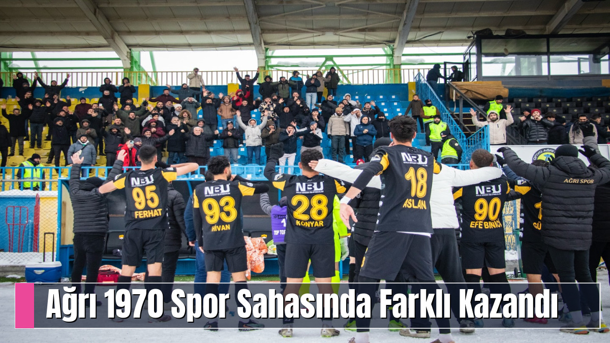 Ağrı 1970 Spor Sahasında Farklı Kazandı