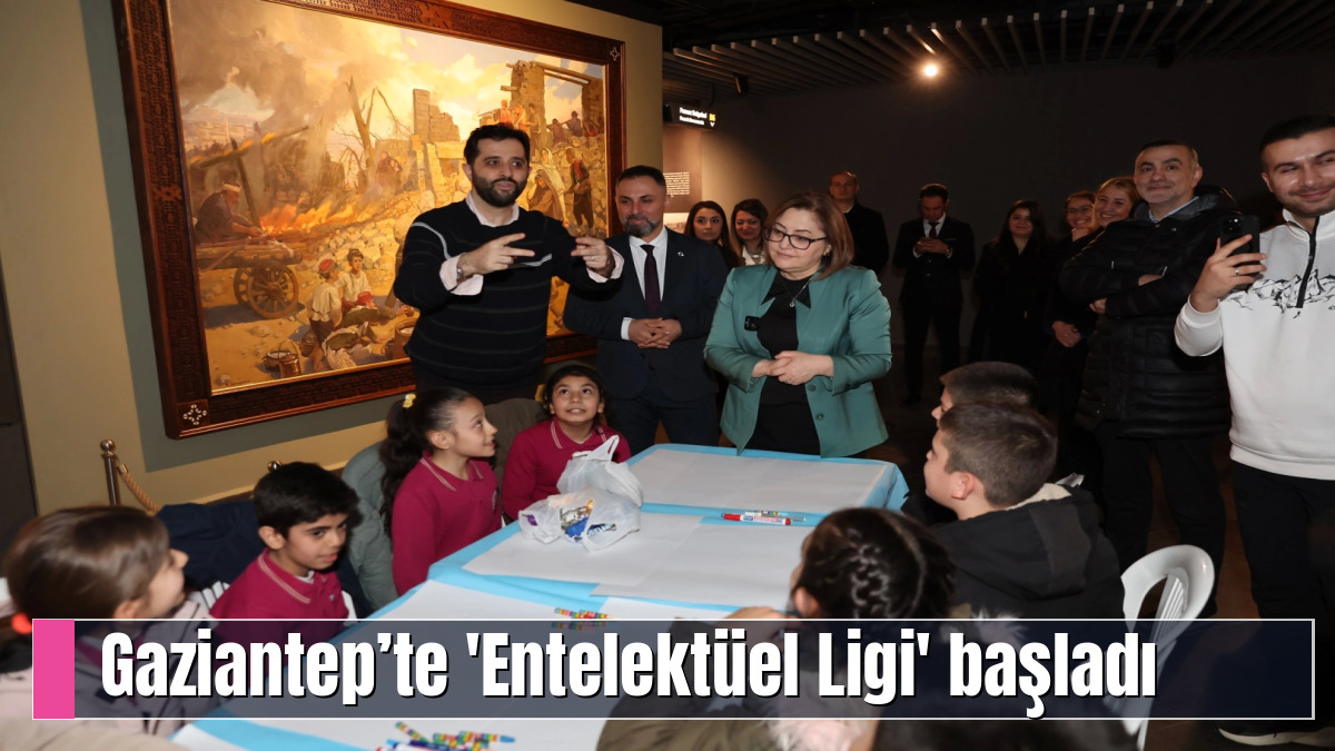 Gaziantep’te 'Entelektüel Ligi' başladı