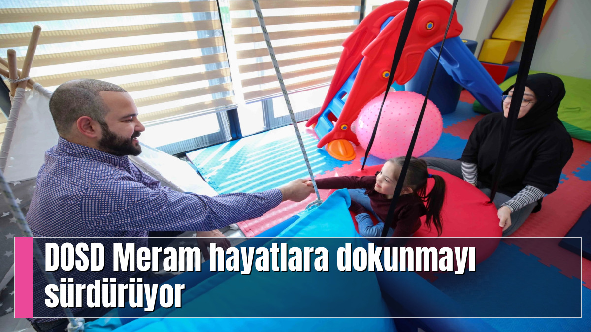 DOSD Meram hayatlara dokunmayı sürdürüyor