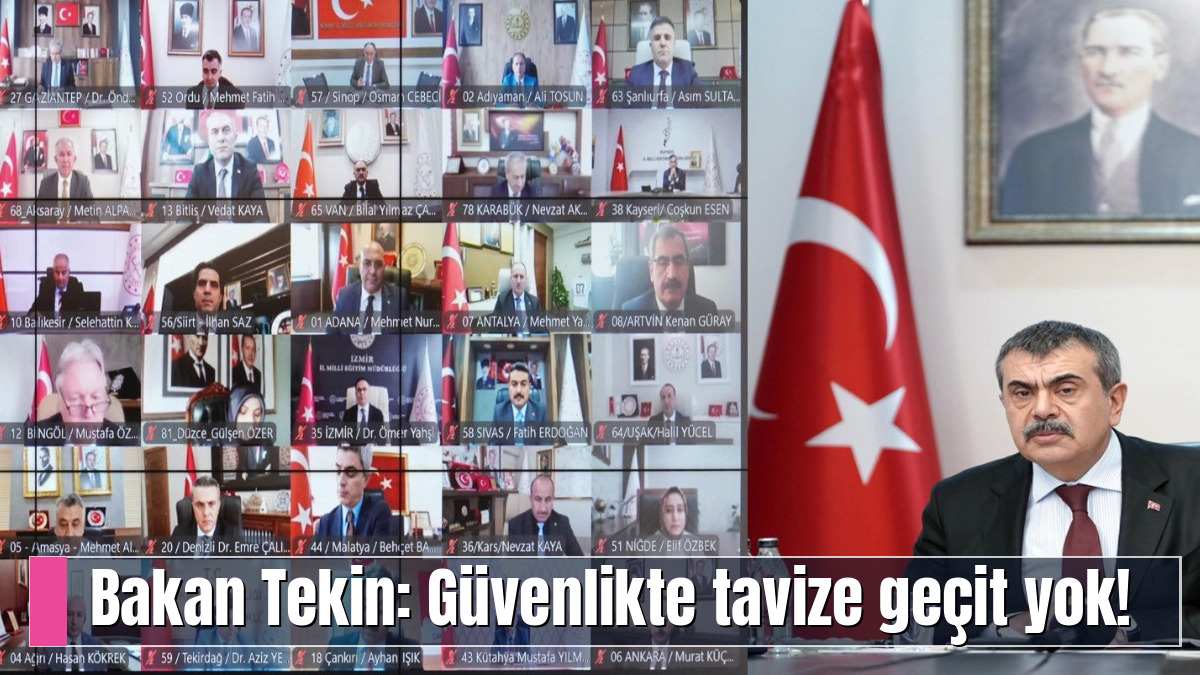 Bakan Tekin: Güvenlikte tavize geçit yok!