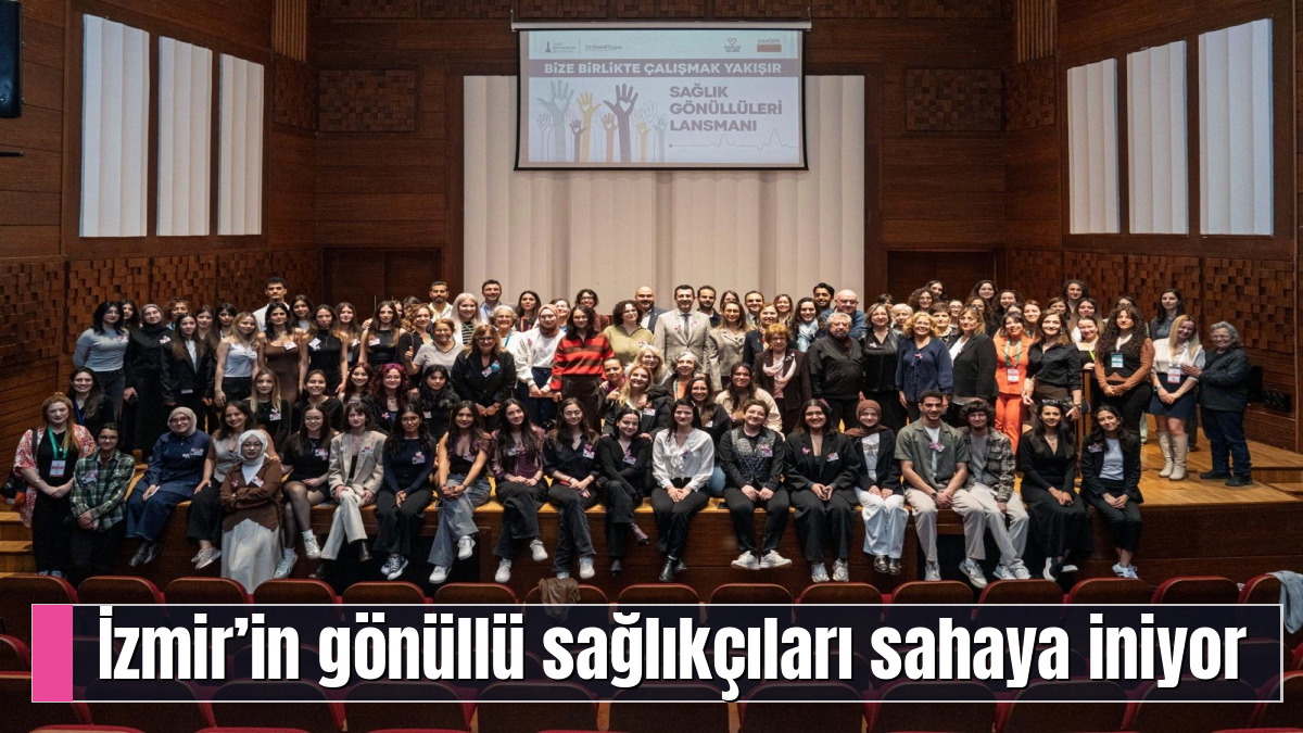 İzmir’in gönüllü sağlıkçıları sahaya iniyor