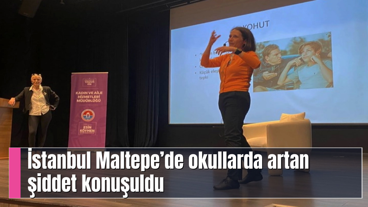 İstanbul Maltepe’de okullarda artan şiddet konuşuldu